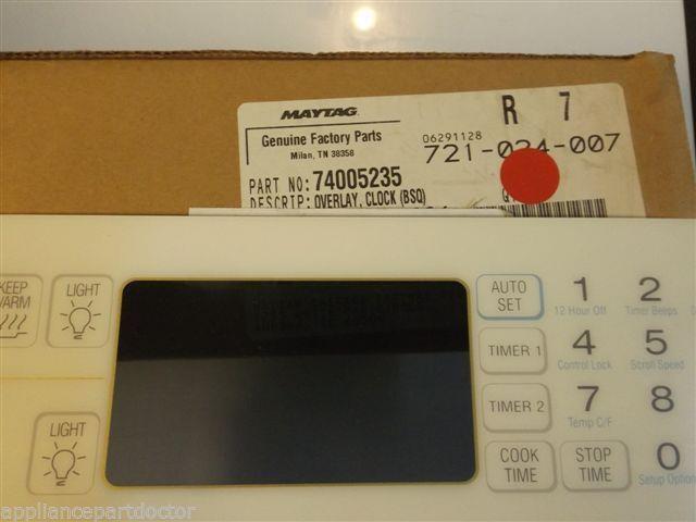 Maytag Stove 74005235 Overlay, Clock (bsq) NEW IN BOX Maytag Stove 74005235 Overlay, Clock (bsq) NEW IN BOX